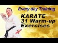 Karate 31 Warm Up Exercises Goju Ryu Every Day Karate At Home Ageshio Japan
