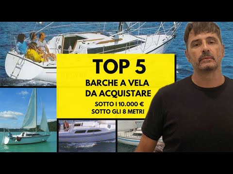 ⛵ The 5 Best Used Sailboats Under €10,000 to Start Sailing! 🌊