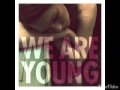 @ITSDJSMALLZ - We Are Young ( Official Remix ...