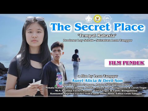 FILM PENDEK | THE SECRET PLACE