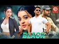 BLACK 2025 New Release Hindi Dubbed Action Movie Aadi Saikumar Darshana Banik Krishna Kumar