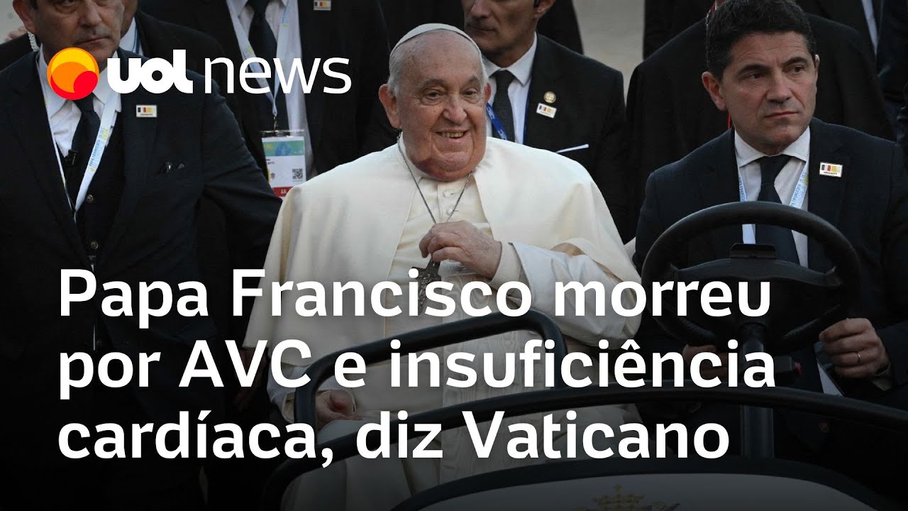 Papa Francisco morreu por AVC e insuficiência cardíaca, diz Vaticano