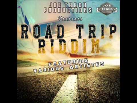 ROAD TRIP RIDDIM 2014 [JOE TRACK PRODUCTIONS] @joetrackz DJ SUPA MIX @IAMDJSUPA