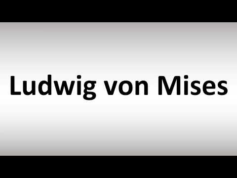 How to Pronounce Ludwig von Mises