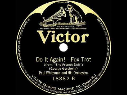 1922 Paul Whiteman - Do It Again! (instrumental)