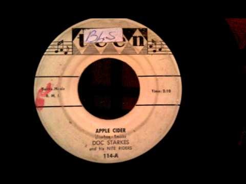 Doc Starkes and his Nite Riders - Apple Cider - Mid 50's Stroll Tune