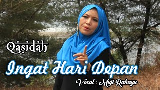 Download lagu QASIDAH Ingat Hari Depan Cover Nasidaria - Vocal : Muji Rahayu mp3