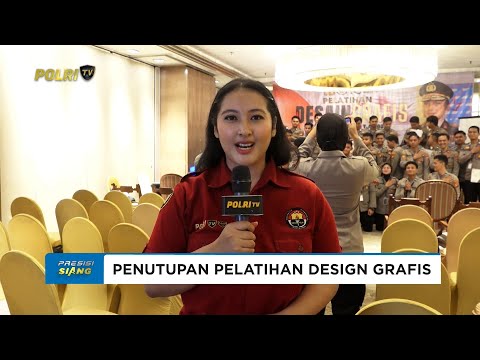 PENUTUPAN PELATIHAN DESIGN GRAFIS DIVISI HUMAS POLRI T.A 2025