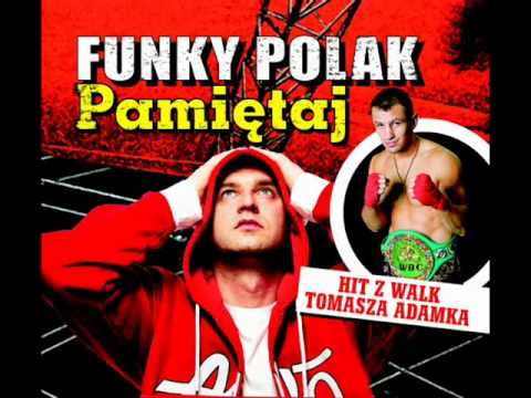 Funky Polak - Pamiętaj (synu mój)