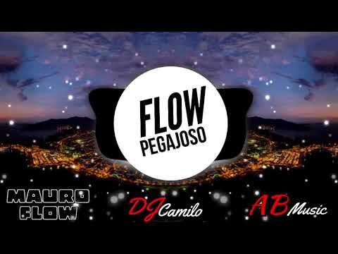 Mauro Flow - FLOW PEGAJOSO