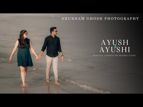 LATEST DESTINATION PRE-WEDDING 2023 | AYUSH & AYUSHI | MANDARMANI BEACH | KOLKATA | SGP RANCHI