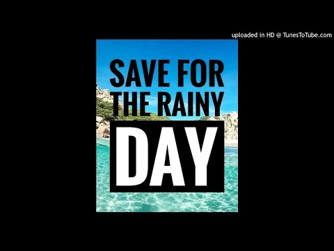 Video thumbnail for Save for the rainy day