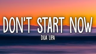 Dua Lipa - Don't Start Now