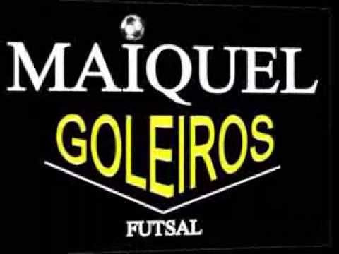 Máiquel GOLEIROS DE FUTSAL