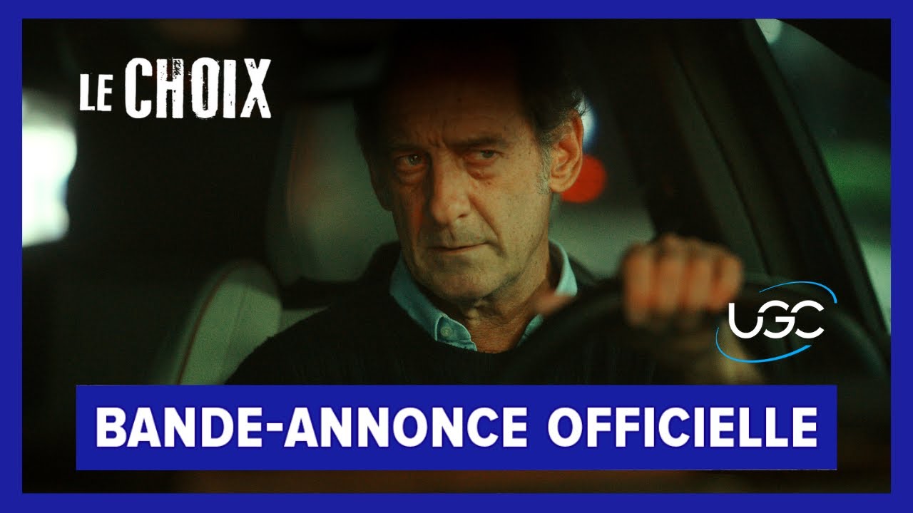 Miniature de la vidéo Le Choix - Bande-annonce officielle - UGC Distribution du film Le Choix