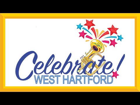 Celebrate West Hartford Live Video Lab - Sunday, June 11, 2023