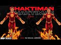 Shaktiman Club Remix DJ Dalal London Indian Super Hero Naman Kumar Visuals