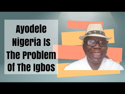 Primate Ayodele, the Igbos Are Not the Problem of Nigeria. Nigeria Is the Problem of the Igbos