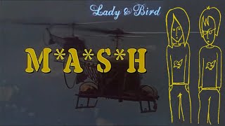 M^A*S*H theme, by Lady &amp; Bird (Suicide is Painless cover to tv Pilot with Funeral/Last Supper scene)