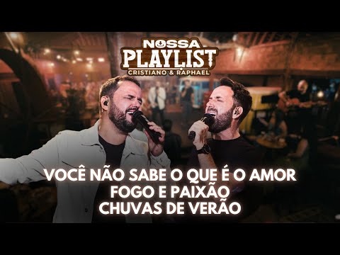 Você Não Sabe o Que é o Amor / Fogo e Paixão / Chuvas de Verão