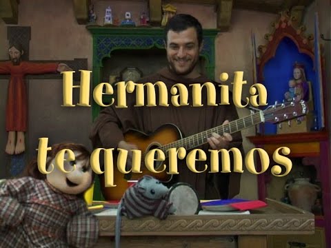 Hermanita te queremos - Valivan