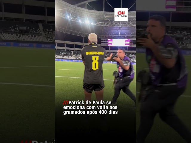 Vídeo: Longe por 400 dias, Patrick de Paula chora em volta ao Botafogo ...