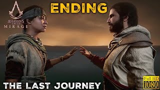 THE LAST JOURNEY | PART 11/END | ASSASSIN'S CREED MIRAGE PC Gameplay Walkthrough