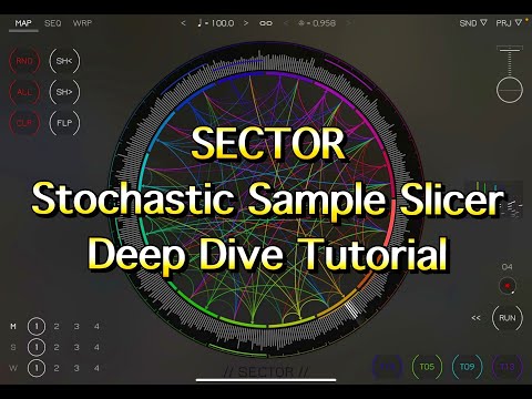 SECTOR - Stochastic Sample Slicer - Deep Dive Tutorial - Everything You Need To Know - for the iPad