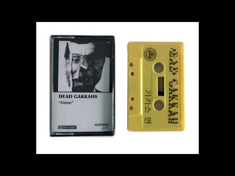 oo61 DEAD GAKKAHS 'DEMO'