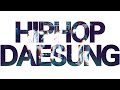 Ten Thieves It Dont Matter Daesung Hiphop