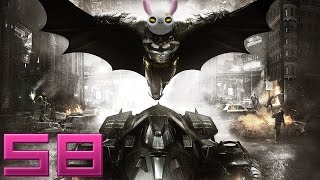 Proxy Plays Batman: Arkham Knight #58 'Revelations &amp; Robin'