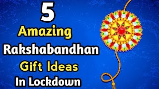 5 Handmade Rakshabandhan Gift ldeas in Lockdown | DIY Rakshabandhan Gifts | Rakshabandhan Gifts 2020
