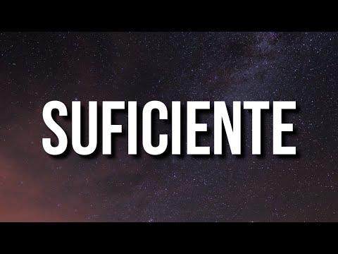 J.I. - Suficiente (Lyrics)
