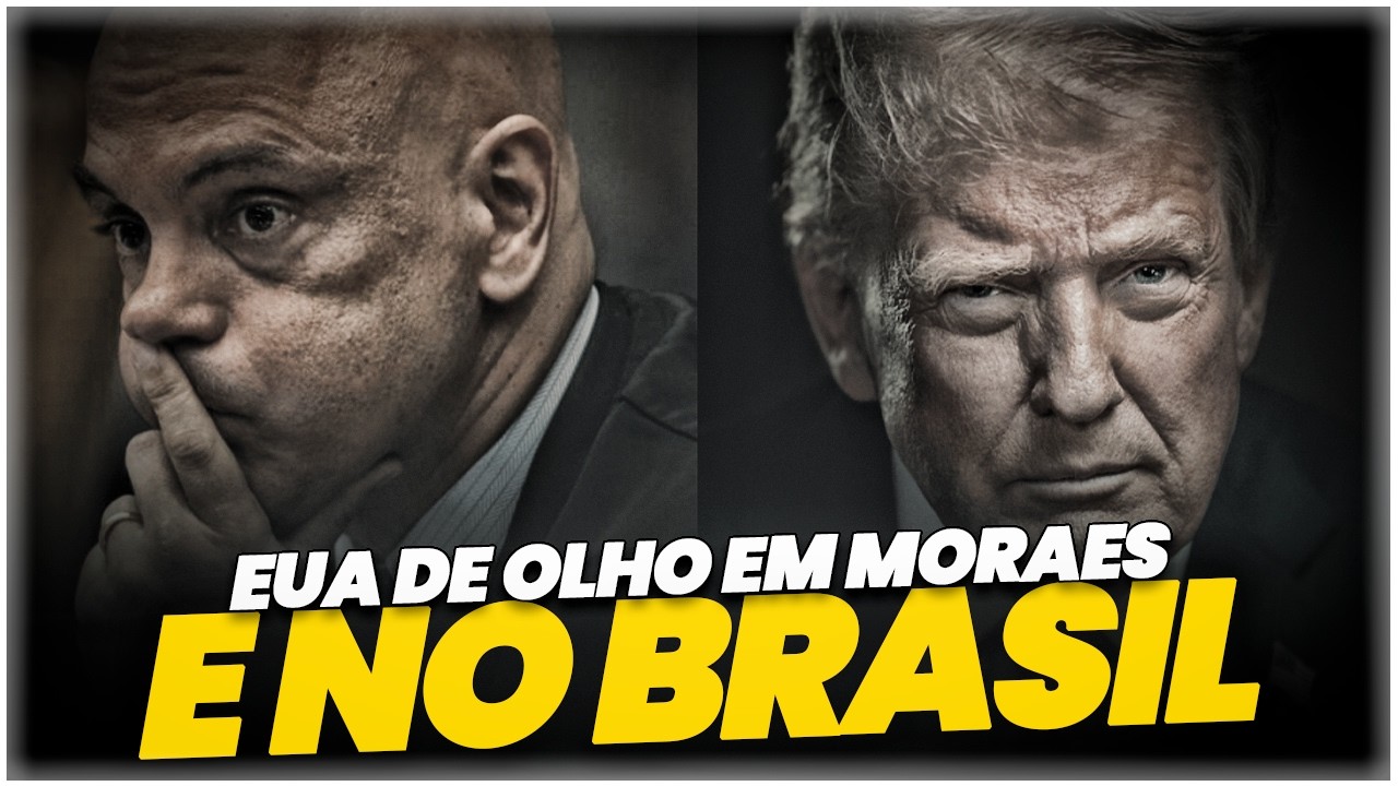 Governo Trump olhando de perto Moraes e as eleições no Brasil.