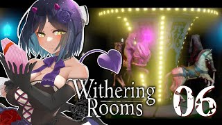 🪓 | 06 | #WitheringRooms | 闘える少女【静凛/にじさんじ】