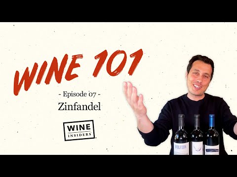 Zinfandel 101