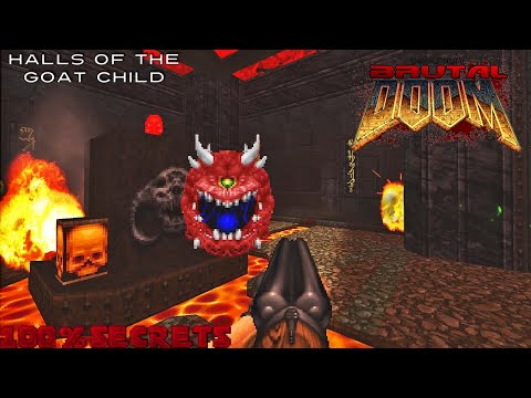 BRUTAL DOOM v21 Dox - Halls Of The Goat Child [100% SECRETS]