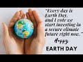 Earth Day Status 2022
