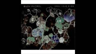 Snow Patrol - Open Your Eyes (Audio)