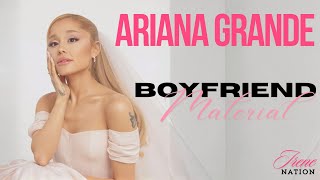 Ariana Grande - boyfriend material (official audio) | @Irenenation