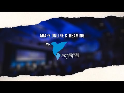 AGAPE ONLINE SERVICE 15 November 2020