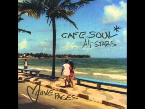 Cafe Soul All-Stars - Brazilian Heat