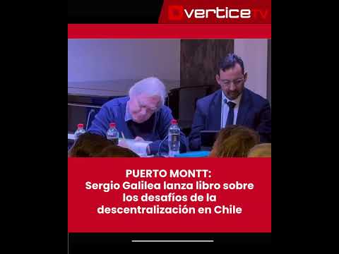 🚨📚 PUERTO MONTT: Sergio Galilea lanza libro sobre los desafíos de la descentralización en Chile