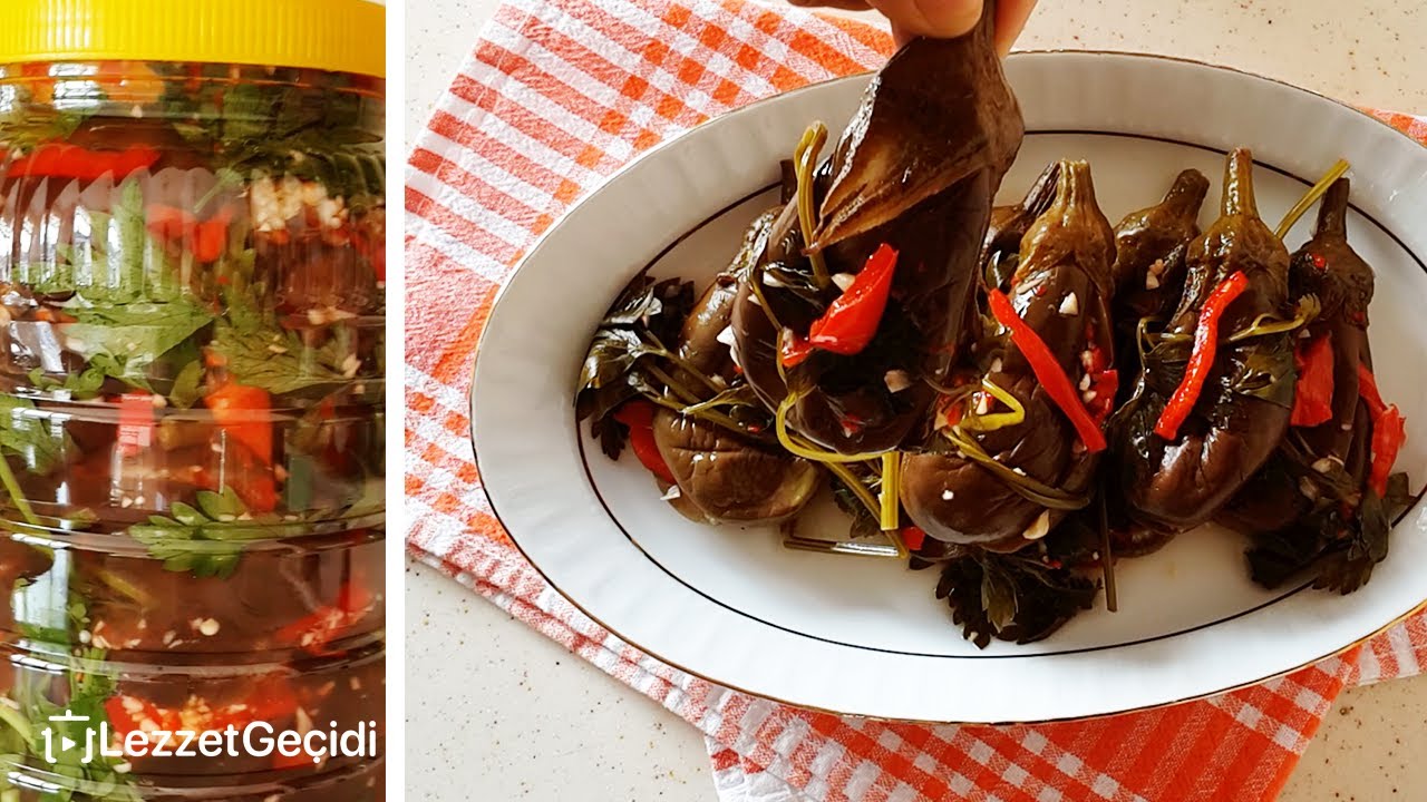 Patlıcan Turşusu Nasıl Yapılır ÖZEL TARİF