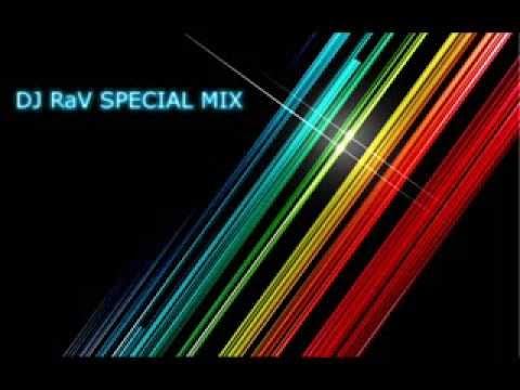 DJ RaV SPECIAL MIX
