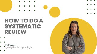How to conduct a systematic review? Let me teach you a psychology research skills.
