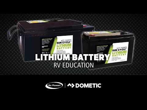 Go Power! Solar and RV Education 101: Lithium Battery 101