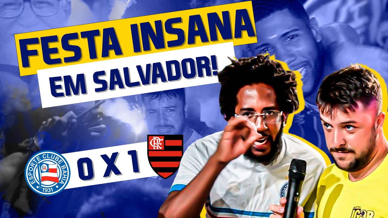 FLAMENGO ACABA COM A FESTA DA TORCIDA DO BAHIA NA COPA DO BRASIL