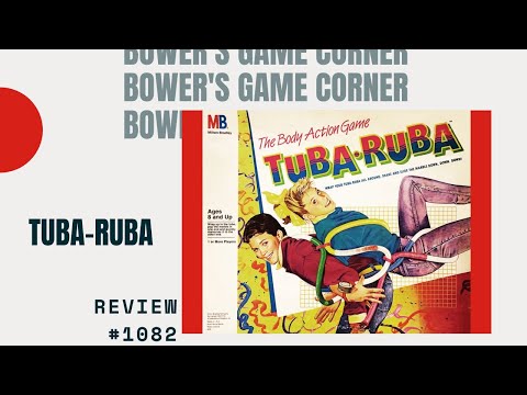 Bower's Game Corner: Tuba-Ruba Review