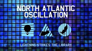 North Atlantic Oscillation - Lightning Strikes the Library (album montage)